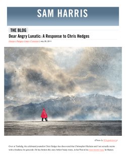 Dear Angry Lunatic: A Response to Chris Hedges : Sam Harris