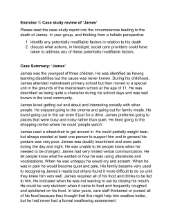 Exercise 1: Case study review of `James` Please read the case study
