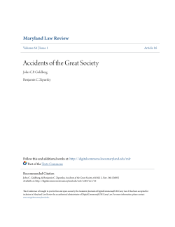 Accidents of the Great Society