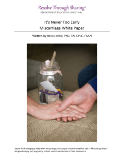 It`s Never Too Early Miscarriage White Paper