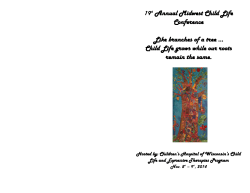 19th Annual Midwest Child Life Conference Like branches of a tree