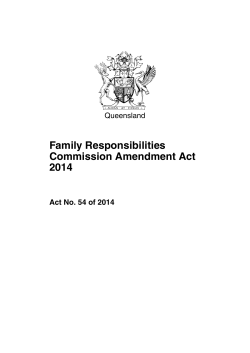 Family Responsibilities Commission Amendment Act 2014 (Qld)