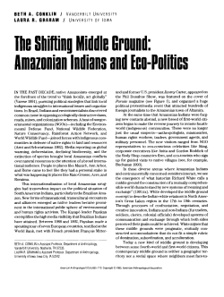 The Shifting Middle Ground: Amazonian Indians and EcoPolitics