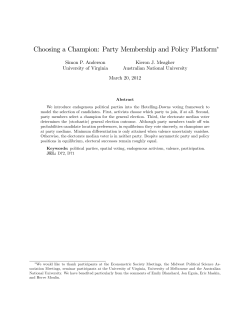 Choosing a Champion: Party Membership and Policy Platform&lowast;