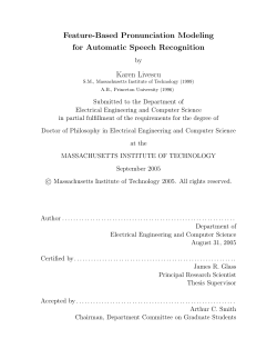 Feature-Based Pronunciation Modeling for Automatic Speech