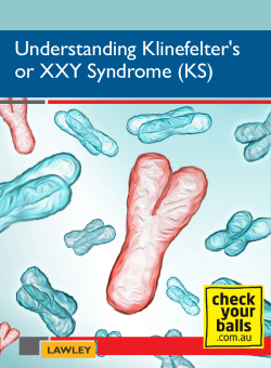 Understanding Klinefelter`s or XXY Syndrome (KS)