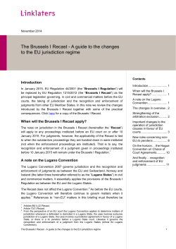 The Brussels I Recast - A guide to the changes to the EU jurisdiction