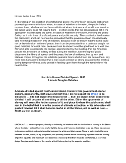 Lincoln`s House Divided Speech 1858 Lincoln Douglas Debates A