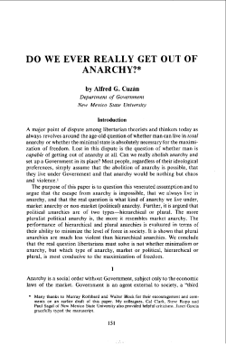 DO WE EVER REALLY GET OUT OF ANARCHY?"