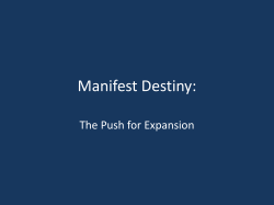 Manifest Destiny Lecture Notes