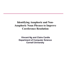 Identifying Anaphoric and Non- Anaphoric Noun Phrases to Improve