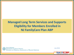 Eligibility for Members Enrolled in NJ FamilyCare Plan ABP