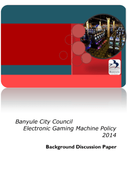 Banyule City Council Electronic Gaming Machine Policy 2014