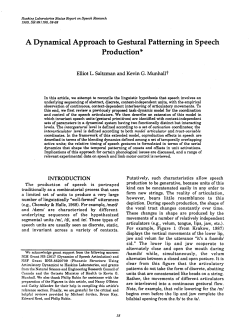 A Dynamical Approach to Gestural Patterning in Speech Production*