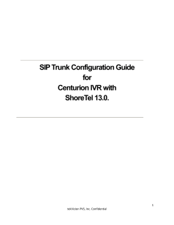 ShoreTel 13 Centurion SIP Trunk Configuration Guide