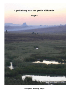 A preliminary atlas and profile of Huambo Angola
