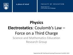 Coulomb`s Law: force on a third charge