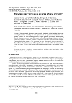 Cellulose recycling as a source of raw chirality