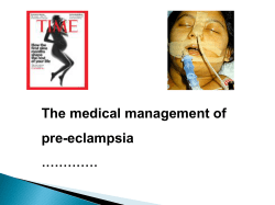The medical management of pre-eclampsia