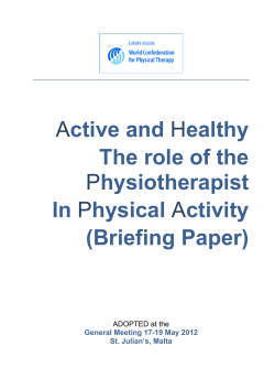 Active and Healthy The role of the Physiotherapist In Physical Activity
