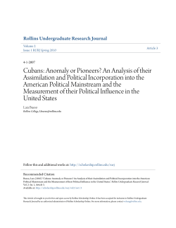 Cubans: Anomaly or Pioneers? An Analysis of their Assimilation and