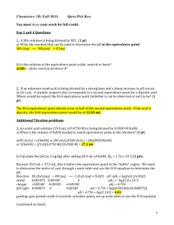 Chemistry 1B, Fall 2015 Quiz #5A Key 1 You must show your work