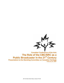 The Role of the CBC/SRC as aPublic Broadcaster in the 21st Century