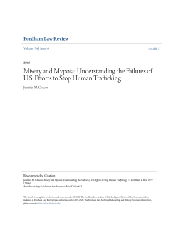 Misery and Mypoia: Understanding the Failures of US Efforts to Stop