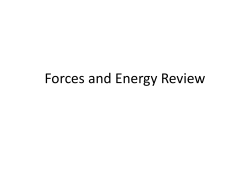 Forces and Energy Review - Ms. De Wolf`s Class Page