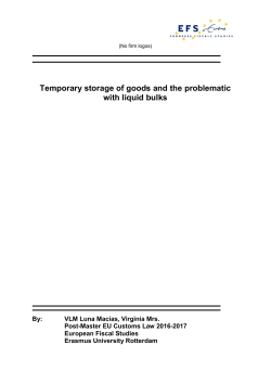 Temporary storage of goods and the problematic with liquid bulks