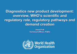 Diagnostics new product development: overview, WHO`s scientific