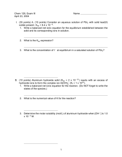 Chem 128, Exam III Name April 23, 2004 I. (35 points) A. (10 points