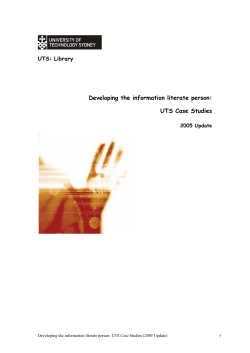 Developing the information literate person: UTS Case Studies