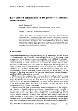 Laser-induced autoionisation in the presence of additional atomic