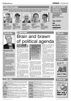 Brain and brawn of political agenda