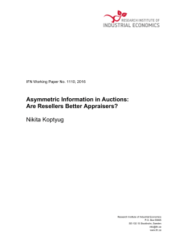 Asymmetric Information in Auctions: Are Resellers Better Appraisers