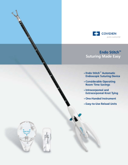 Endo Stitch&trade; Suturing Made Easy