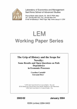The Grip of History and the Scope for Novelty: Some Results and
