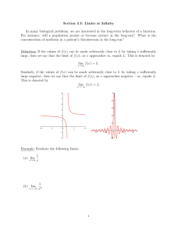 Section 3.3: Limits at Infinity In many biological problems, we are