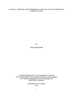 1 A SPATIAL, TEMPORAL AND DETERMINISTIC ANALYSIS OF