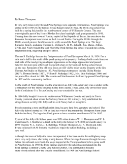 By Karen Thompson In very early times Jollyville and Pond Springs