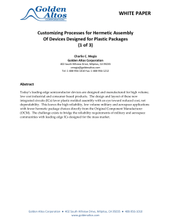 Customizing Assembly Processes for Hermetic