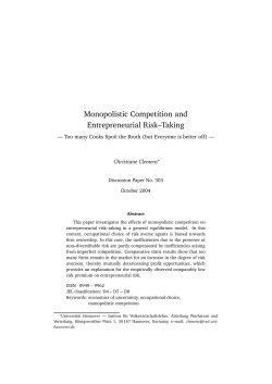 Monopolistic Competition and Entrepreneurial Risk–Taking
