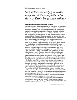 Perspectives on early gunpowder weapons, at the completion of a