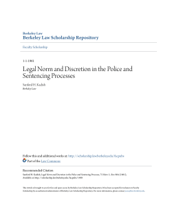 Legal Norm and Discretion in the Police and Sentencing Processes