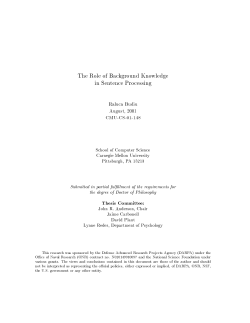 The Role of Background Knowledge in Sentence Processing Raluca