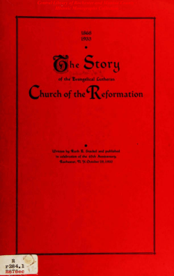The Story of the Evangelical Lutheran Church of the Reformation