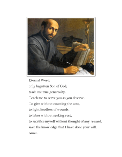 Eternal Word, only begotten Son of God, teach me true generosity