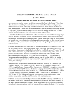 CROSSING THE CENTER LINE: Broken Contract or Crime?