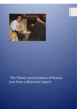 The Theory and Institutes of Roman Law from a Historical Aspect